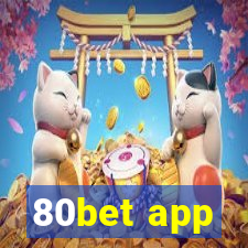 80bet app